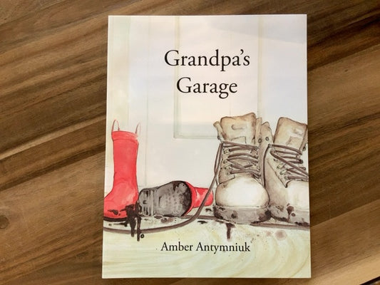 A Sask Alphabet - Grandpa's Garage Book