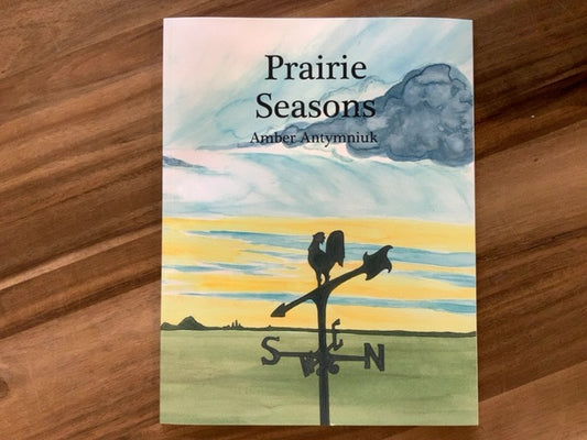 A Sask Alphabet - Prairie Seasons Book